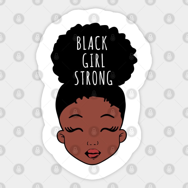 Black Girl Strong, African American Girl, Black Girl Magic Sticker by UrbanLifeApparel